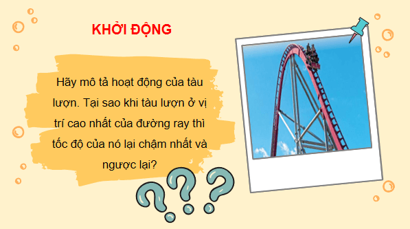 Giáo án điện tử Vật Lí 10 Kết nối tri thức Bài 25: Động năng, thế năng | PPT Vật Lí 10