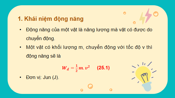Giáo án điện tử Vật Lí 10 Kết nối tri thức Bài 25: Động năng, thế năng | PPT Vật Lí 10