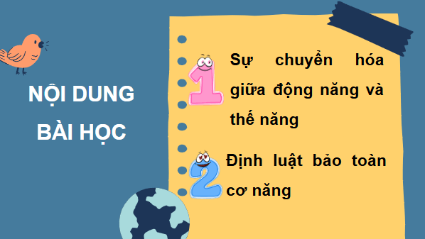 Giáo án điện tử Vật Lí 10 Kết nối tri thức Bài 26: Cơ năng và định luật bảo toàn cơ năng | PPT Vật Lí 10
