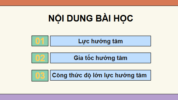 Giáo án điện tử Vật Lí 10 Kết nối tri thức Bài 32: Lực hướng tâm và gia tốc hướng tâm | PPT Vật Lí 10