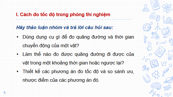 Giáo án điện tử Vật Lí 10 Kết nối tri thức Bài 6: Thực hành: Đo tốc độ của vật chuyển động | PPT Vật Lí 10