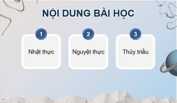 Giáo án điện tử Chuyên đề Vật Lí 10 Kết nối tri thức Bài 6: Nhật thực, nguyệt thực, thủy triều | PPT Chuyên đề Vật Lí 10
