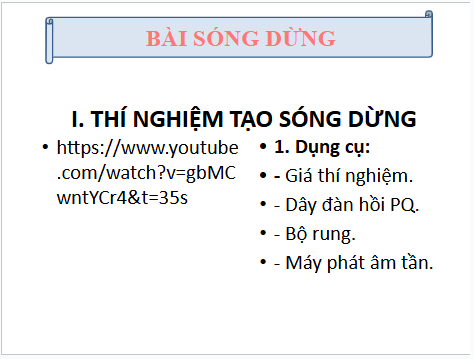 Giáo án điện tử Vật Lí 11 Kết nối tri thức Bài 13: Sóng dừng | PPT Vật Lí 11