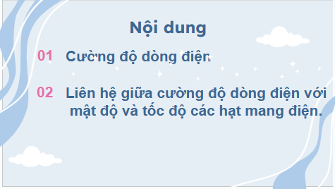 Giáo án điện tử Vật Lí 11 Kết nối tri thức Bài 22: Cường độ dòng điện | PPT Vật Lí 11