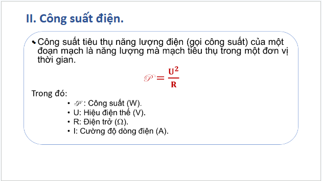 Giáo án điện tử Vật Lí 11 Kết nối tri thức Bài 25: Năng lượng và công suất điện | PPT Vật Lí 11