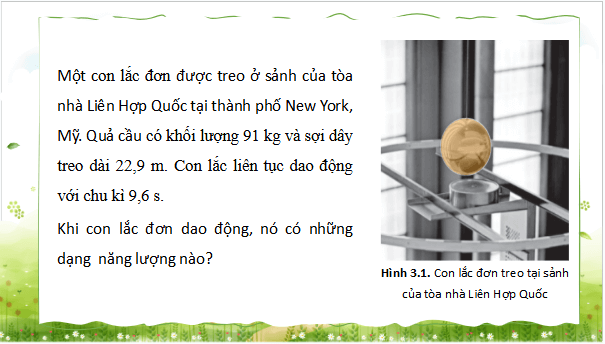 Giáo án điện tử Vật Lí 11 Cánh diều Bài 3: Năng lượng trong dao động điều hoà | PPT Vật Lí 11