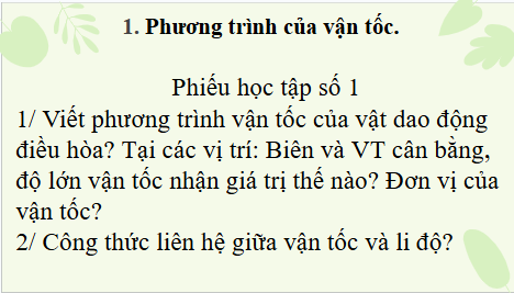 Giáo án điện tử Vật Lí 11 Kết nối tri thức Bài 3: Vận tốc, gia tốc trong dao động điều hoà | PPT Vật Lí 11