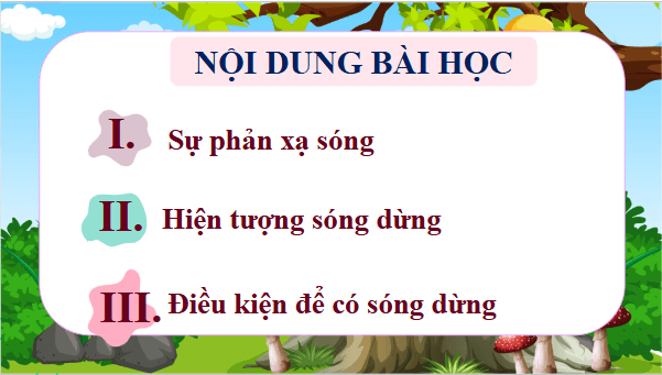 Giáo án điện tử Vật Lí 11 Chân trời sáng tạo Bài 9: Sóng dừng | PPT Vật Lí 11