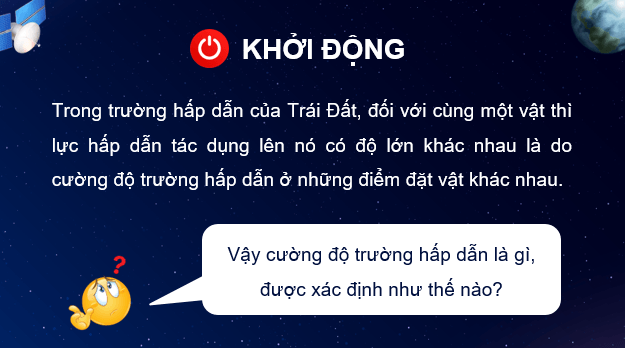 Giáo án điện tử Chuyên đề Vật Lí 11 Kết nối tri thức Bài 2: Cường độ trường hấp dẫn | PPT Chuyên đề Vật Lí 11