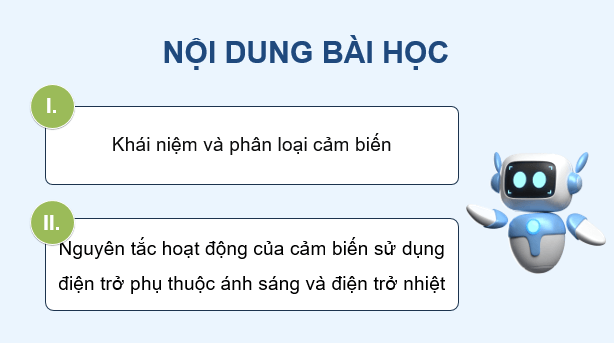Giáo án điện tử Chuyên đề Vật Lí 11 Kết nối tri thức Bài 7: Cảm biến | PPT Chuyên đề Vật Lí 11