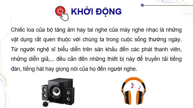 Giáo án điện tử Chuyên đề Vật Lí 11 Kết nối tri thức Bài 8: Bộ khuếch đại thuật toán và thiết bị đầu ra | PPT Chuyên đề Vật Lí 11