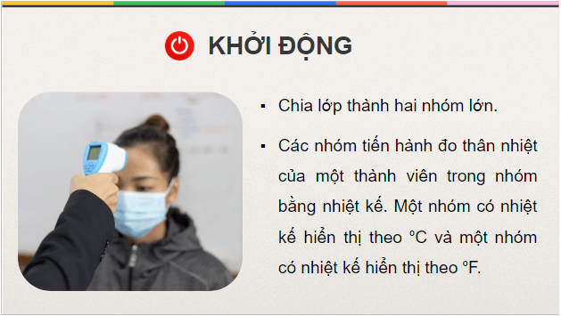 Giáo án điện tử Vật Lí 12 Chân trời sáng tạo Bài 2: Thang nhiệt độ | PPT Vật Lí 12