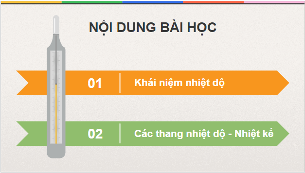 Giáo án điện tử Vật Lí 12 Kết nối tri thức Bài 3: Nhiệt độ. Thang nhiệt độ – nhiệt kế | PPT Vật Lí 12