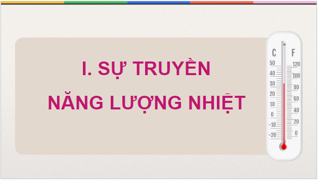 Giáo án điện tử Vật Lí 12 Cánh diều Bài 3: Thang nhiệt độ | PPT Vật Lí 12