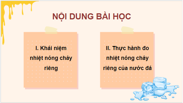 Giáo án điện tử Vật Lí 12 Kết nối tri thức Bài 5: Nhiệt nóng chảy riêng | PPT Vật Lí 12