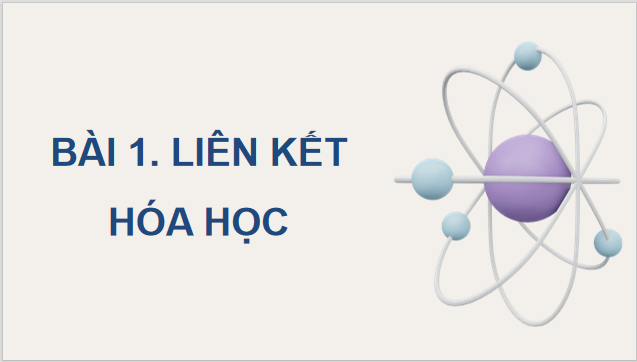 Giáo án điện tử Chuyên đề Hóa học 10 Kết nối tri thức (hay nhất) | Bài giảng powerpoint (PPT) Chuyên đề Hóa 10