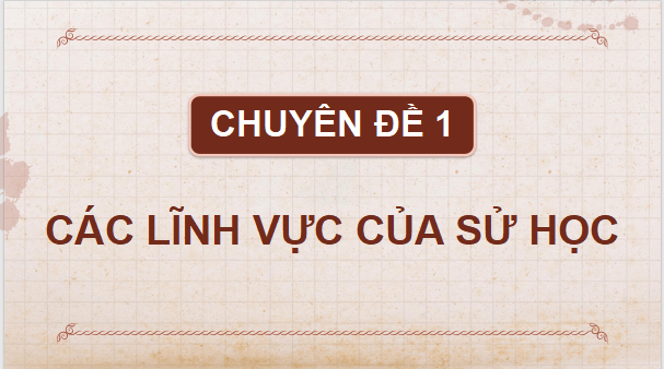 Giáo án điện tử Chuyên đề Lịch sử 10 Cánh diều (hay nhất) | Bài giảng powerpoint (PPT) Chuyên đề Sử 10