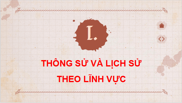 Giáo án điện tử Chuyên đề Lịch sử 10 Cánh diều (hay nhất) | Bài giảng powerpoint (PPT) Chuyên đề Sử 10