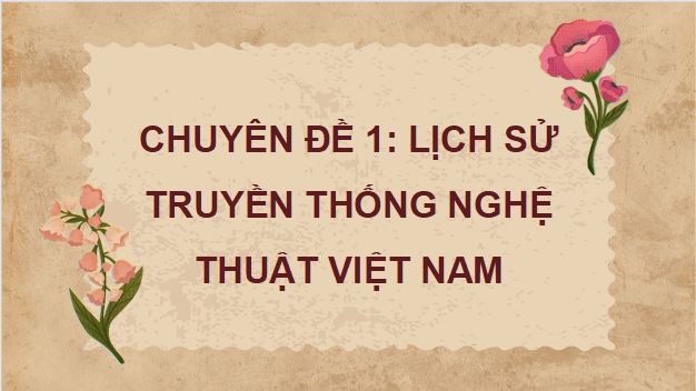 Giáo án điện tử Chuyên đề Lịch sử 11 Cánh diều (hay nhất) | Bài giảng powerpoint (PPT) Chuyên đề Sử 11