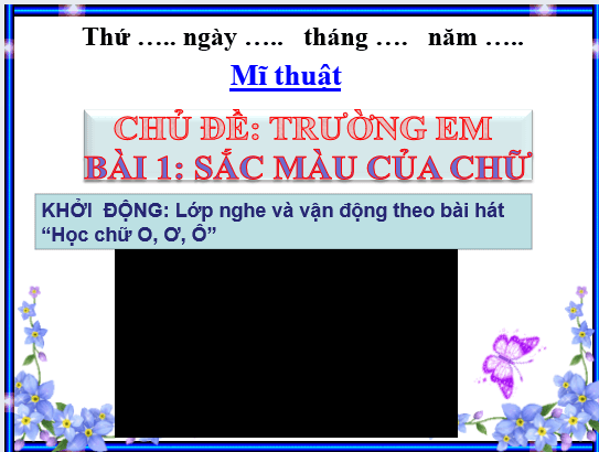Giáo án điện tử Mĩ thuật lớp 3 Chân trời sáng tạo (hay nhất) | Bài giảng powerpoint (PPT) Mĩ thuật 3