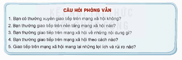 HĐTN 9 Kết nối tri thức Bài 2: Khảo sát thực trạng giao tiếp của học sinh trên mạng xã hội | Giải Hoạt động trải nghiệm 9