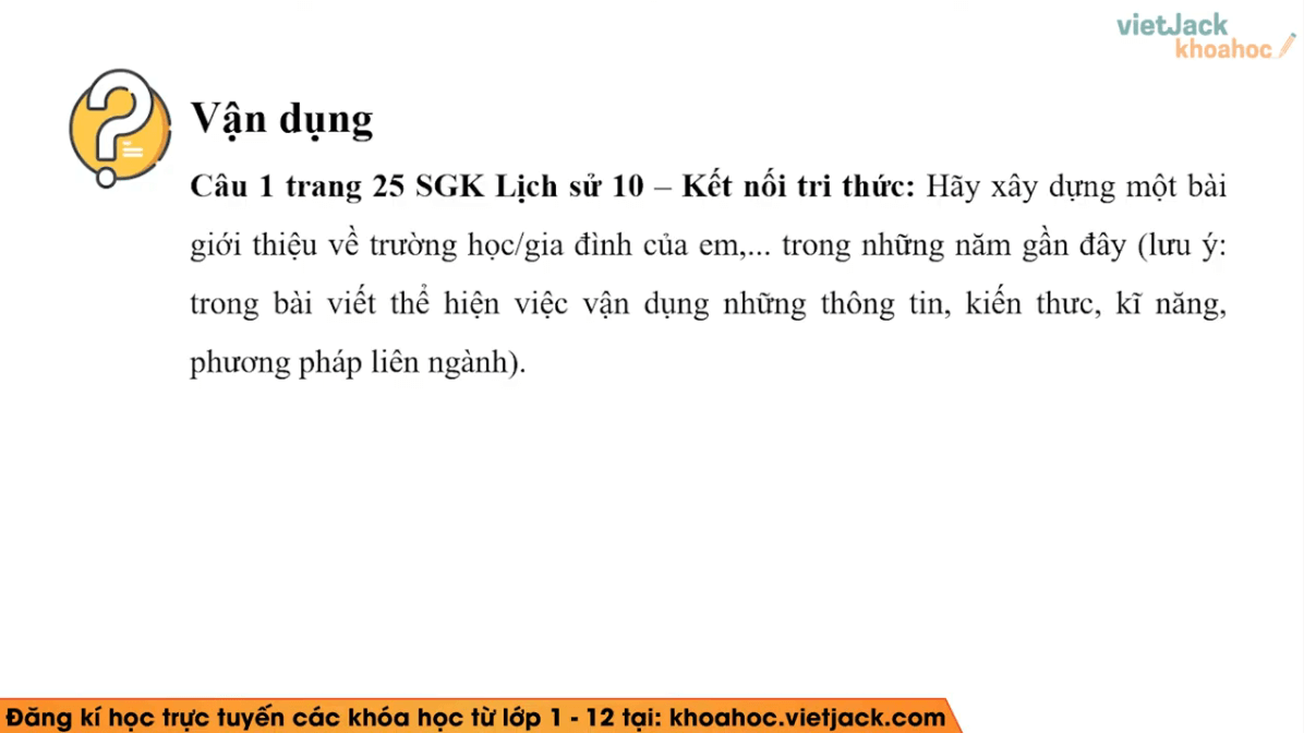 Học online Lịch Sử 10 Kết nối tri thức (hiệu quả nhất)