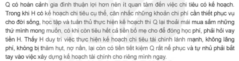 Việc xây dựng và thực hiện kế hoạch tài chính cá nhân đã giúp H rèn luyện