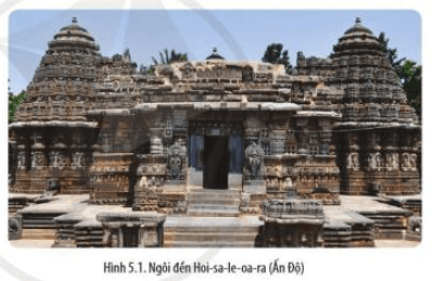 Ngôi đền Hoi-sa-le-oa-ra là một trong những thành tựu nổi bật của nền văn minh Ấn Độ