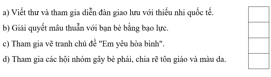 Trắc nghiệm Lịch Sử và Địa Lí lớp 5 Kết nối tri thức Bài 27 (có đáp án): Xây dựng thế giới hoà bình