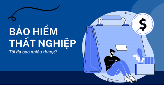 Bảo hiểm thất nghiệp năm 2025 (mới nhất)