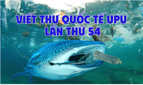 Cách viết và bài mẫu Cuộc thi viết thư UPU lần thứ 54