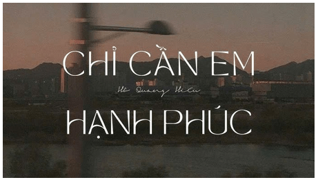 Chỉ cần em hạnh phúc (lời bài hát, lyric chính xác nhất)