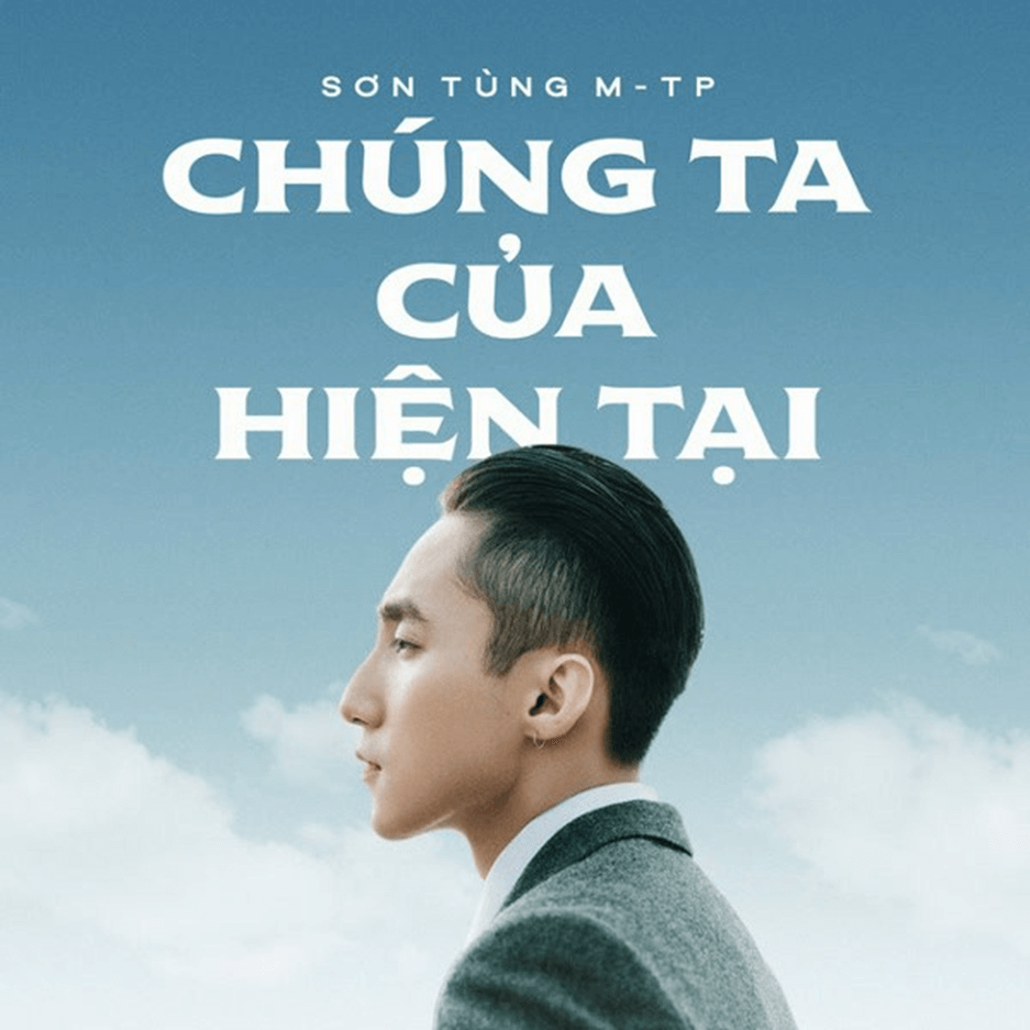Chúng Ta Của Hiện Tại (lời bài hát, lyric chính xác nhất)