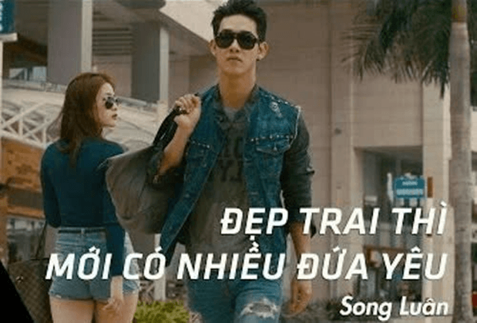 Đẹp trai thì mới có nhiều đứa yêu (lời bài hát, lyric chính xác nhất)