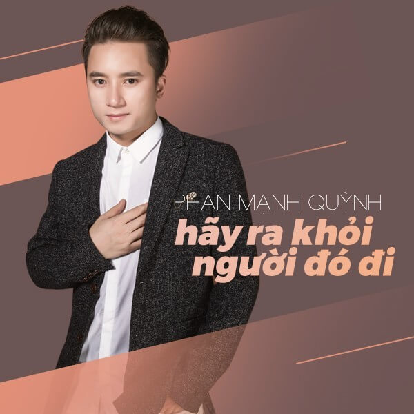Hãy ra khỏi người đó đi (lời bài hát, lyric chính xác nhất)