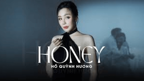 Honey (lời bài hát, lyric chính xác nhất)