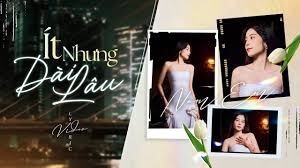 Ít nhưng dài lâu (lời bài hát, lyric chính xác nhất)