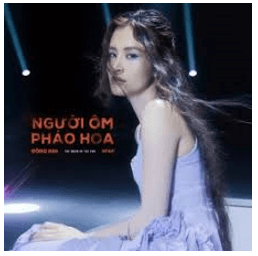 Người ôm pháo hoa (lời bài hát, lyric chính xác nhất)