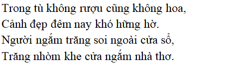 Bài thơ Ngắm trăng (Hồ Chí Minh) - Tác giả tác phẩm (mới 2022) | Ngữ văn lớp 8