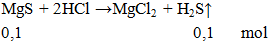 MgS + 2HCl → MgCl2 + H2S↑ | Cân bằng phương trình hóa học
