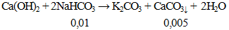 Ca(OH)2 + 2NaHCO3 → K2CO3 + CaCO3 ↓ +  2H2O | Cân bằng phương trình hóa học