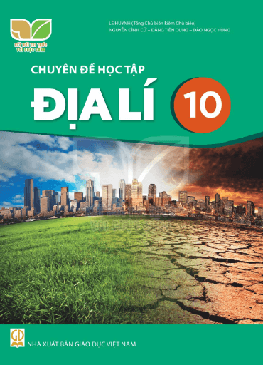 Chuyên đề Địa Lí 10 Kết nối tri thức PDF | Chuyên đề học tập Địa Lí 10