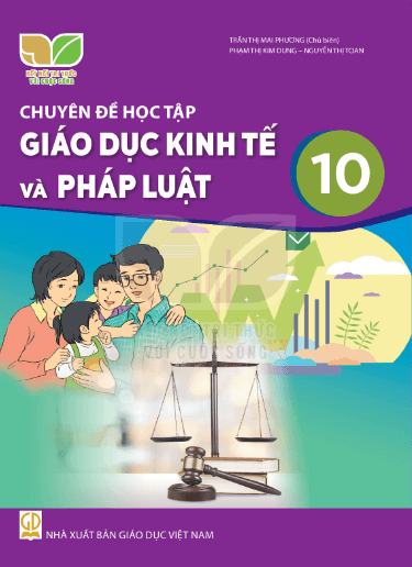 Chuyên đề KTPL 10 Kết nối tri thức PDF | Chuyên đề học tập Giáo dục Kinh tế và pháp luật 10