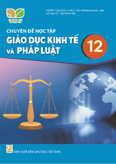 Chuyên đề Giáo dục KTPL 12 Kết nối tri thức PDF | Chuyên đề học tập Giáo dục Kinh tế và pháp luật 12