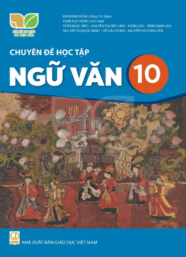 Chuyên đề Văn 10 Kết nối tri thức PDF | Chuyên đề học tập Ngữ văn 10