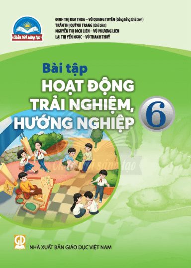 SBT Hoạt động trải nghiệm 6 Chân trời sáng tạo PDF