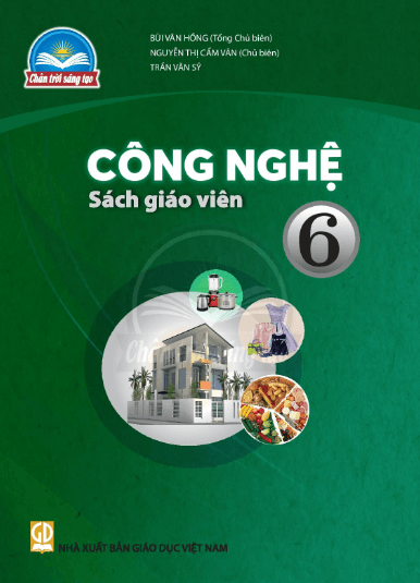 Sách giáo viên Công nghệ 6 Chân trời sáng tạo PDF