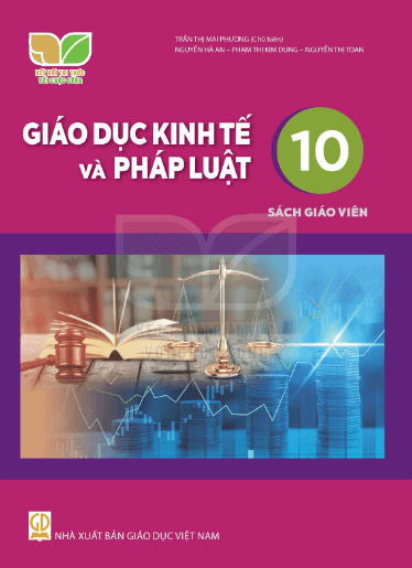 Sách giáo viên Giáo dục Kinh tế và pháp luật 10 Chân trời sáng tạo PDF