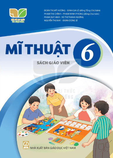 Sách giáo viên Mĩ thuật 6 Kết nối tri thức PDF