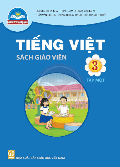 Sách giáo viên Tiếng Việt lớp 3 Chân trời sáng tạo PDF